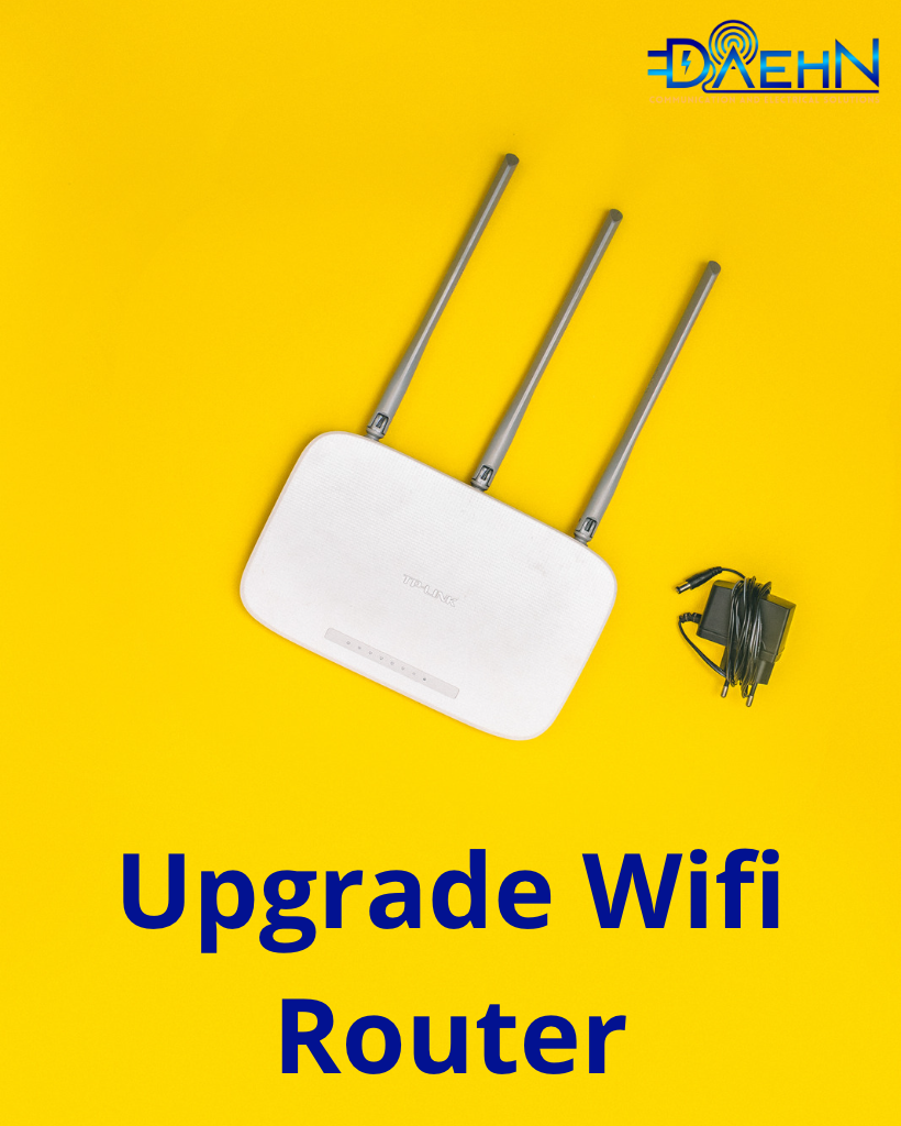 Upgrade Wifi & Modem
